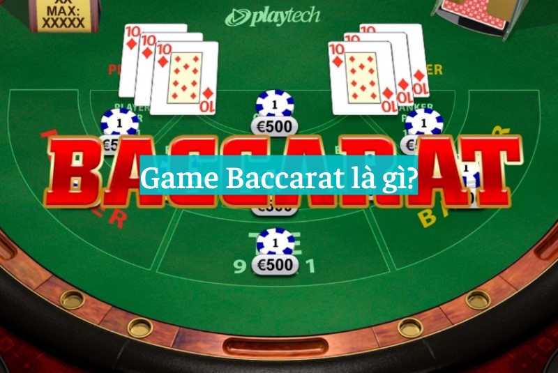 game baccarat là gì